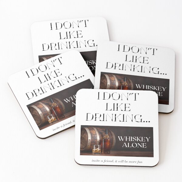 Item preview, I don't like drinking whiskey alone designed and sold by NorthV.