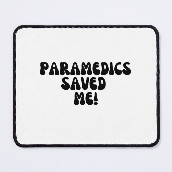 Item preview, Paramedics Saved Me! designed and sold by Finds.