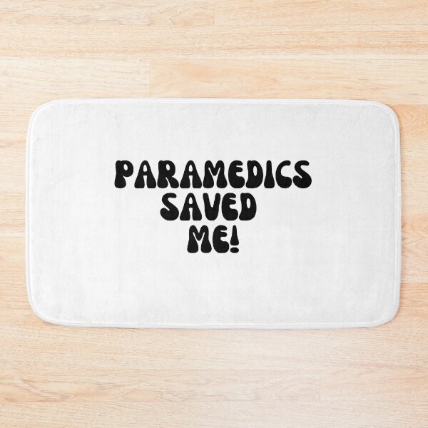 Item preview, Paramedics Saved Me!  designed and sold by Finds.