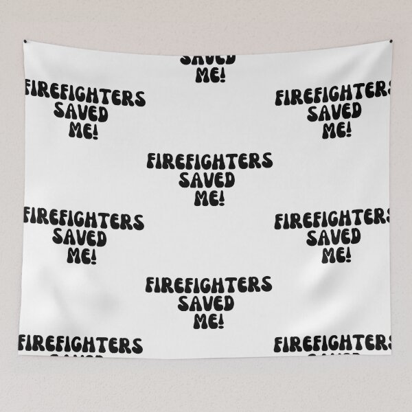 Item preview, Firefighters Saved Me!  designed and sold by Finds.