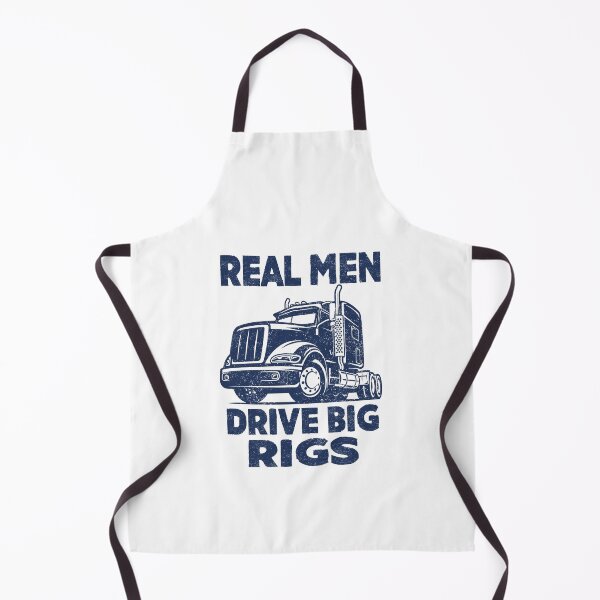 Item preview, Real men drive big rigs truck driver  designed and sold by Majesticoo.