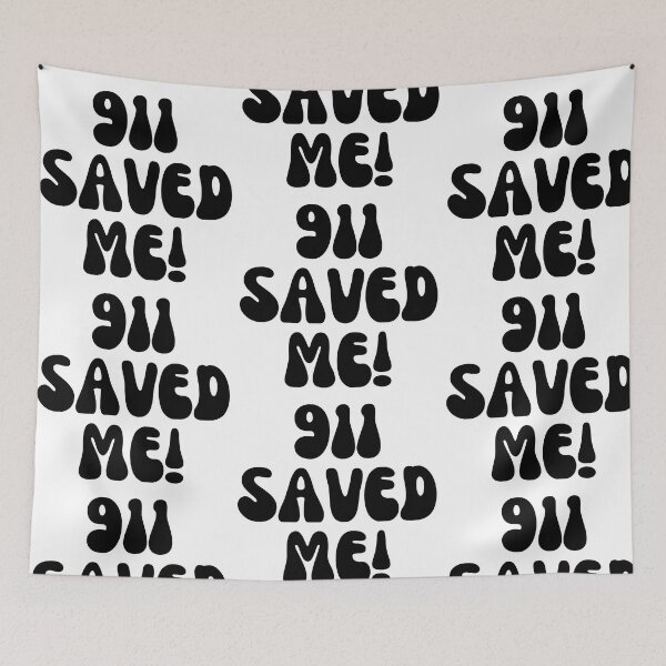 Item preview, 911 Saved Me!  designed and sold by Finds.