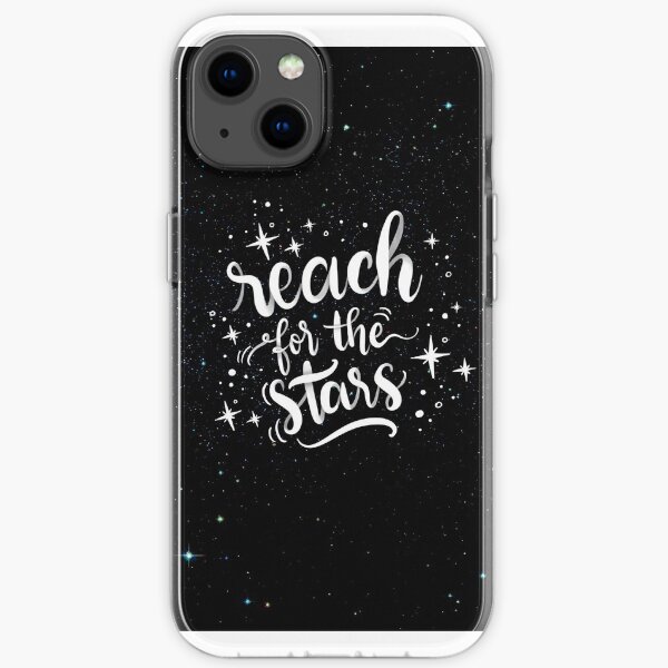 Reach for the stars! Poster calligraphic design iPhone Soft Case