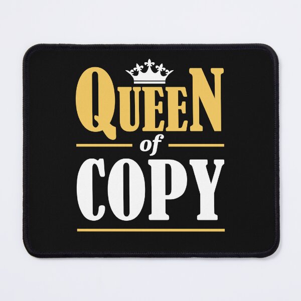 Item preview, Queen of Copy designed and sold by jaygo.