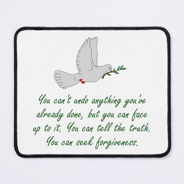 Item preview, You Can't Undo Anything You've Already Done - Forgiveness Quote designed and sold by CrankyOldDude.