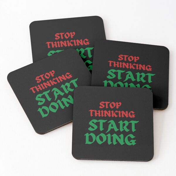 Item preview, Stop Thinking Start Doing  designed and sold by Affyboss6.