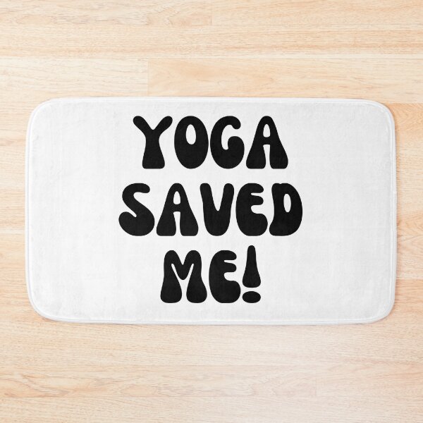 Item preview, Yoga Saved Me!  designed and sold by Finds.