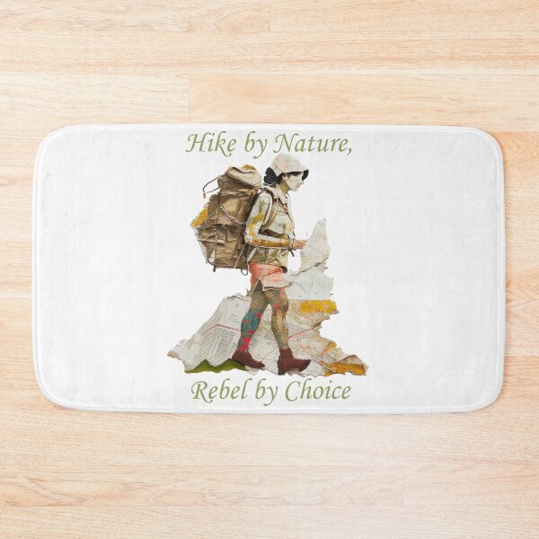 Item preview, Hike by Nature, Rebel by Choice designed and sold by Almost-There.