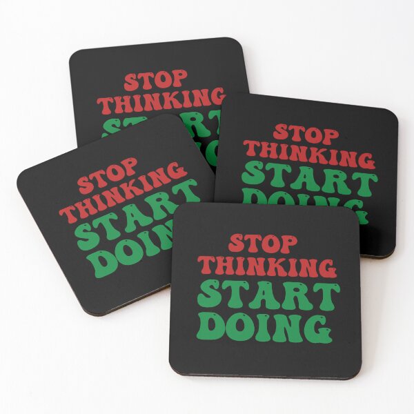 Item preview,  Stop Thinking Start Doing  designed and sold by Affyboss6.