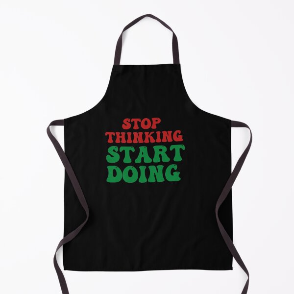 Item preview,  Stop Thinking Start Doing  designed and sold by Affyboss6.
