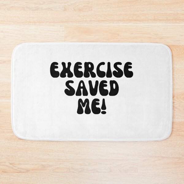 Item preview,  Exercise Saved Me!  designed and sold by Finds.