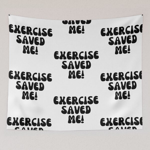 Item preview,  Exercise Saved Me!  designed and sold by Finds.