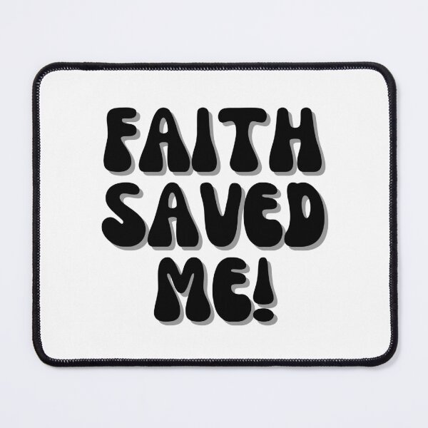 Item preview, Faith Saved Me! designed and sold by Finds.