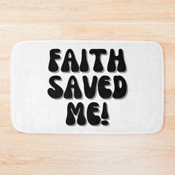 Item preview, Faith Saved Me! designed and sold by Finds.