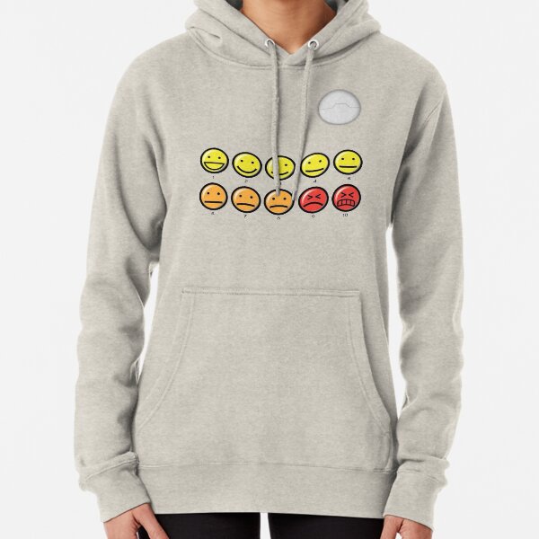 On a scale of 1-10 how would you rate your pain? Pullover Hoodie