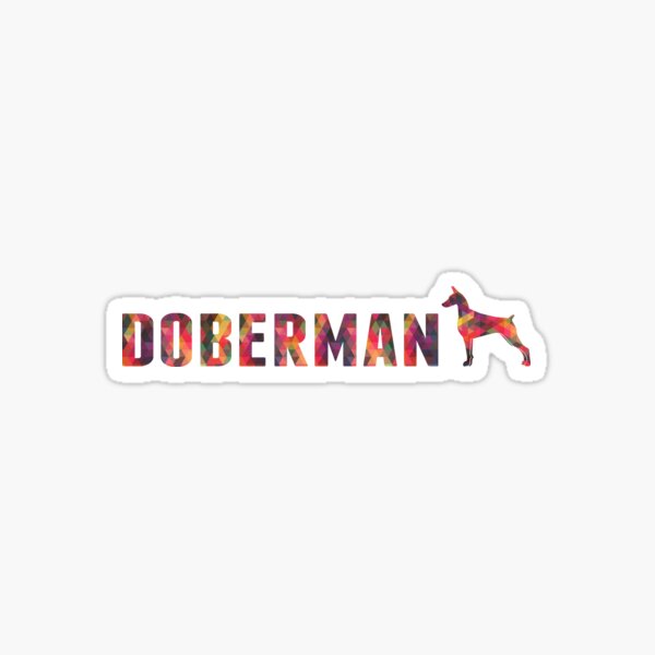 Doberman Pinscher Graphic Text Design Multi Sticker