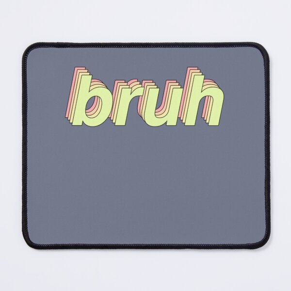 Item preview, Bruh Shirt Funny Aesthetic Meme Gift   designed and sold by Michae5horpe.