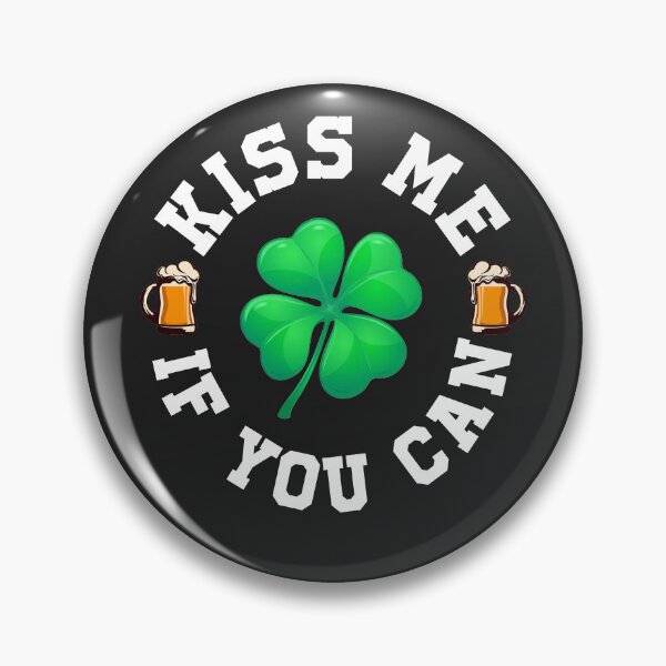 Item preview, Kiss me if you can, Patrick, Shamrock, Ireland, Irish designed and sold by besterlydic.
