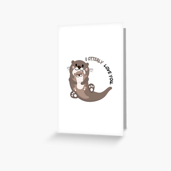 Item preview, Otterly Love You - Valentine’s Day/ Anniversary Greeting Card  for wife/husband, partner, children, or loved ones - Great for stickers, t-shirts, art prints, and notebooks too designed and sold by cherdoodles.