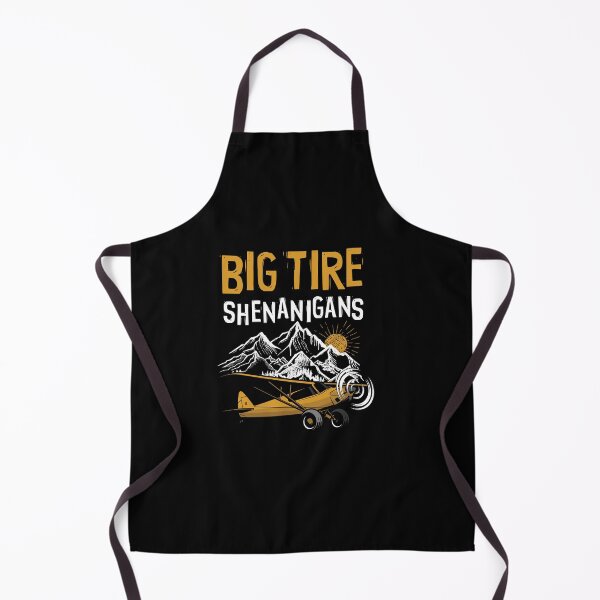 Item preview, Big Tire Shenanigans STOL Airplane Backcountry Bush Pilot designed and sold by Uppercase Tees.