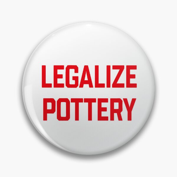 Item preview, LEGALIZE POTTERY designed and sold by ceramicshirts.