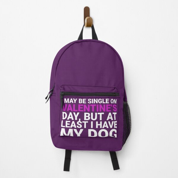 Item preview, I may be single on Valentines Day, but at least I have my dog designed and sold by Christopher  McGuire.