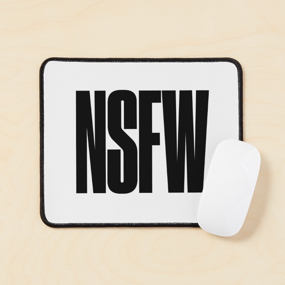 Nfsw is Internet Slang for Not Safe for Work Stock Image - Image of  copyspace, nsfw: 124193875