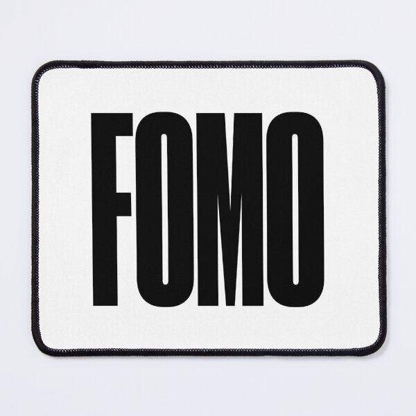 Item preview, FOMO, Fear of Missing Out, Graphic Text, Bold, Big Text, black and white designed and sold by MajicArts.