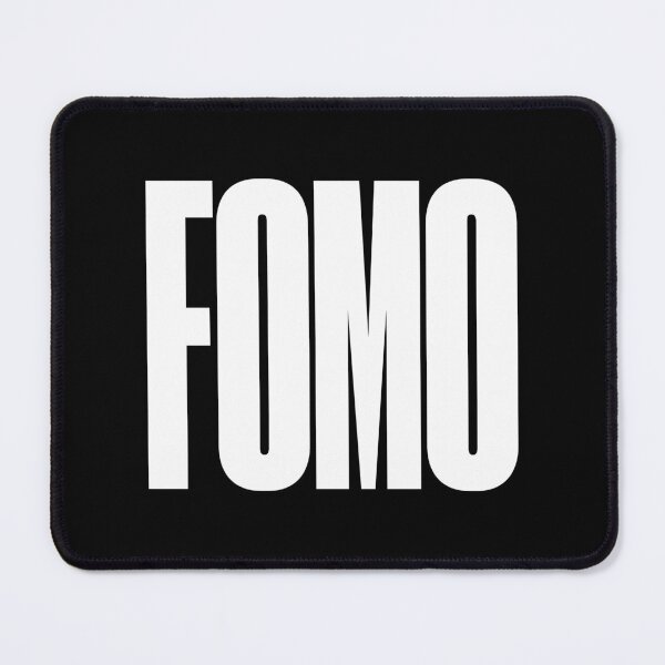 Item preview, FOMO, Fear of Missing Out, Graphic Text, Bold, Big Text, black and white designed and sold by MajicArts.