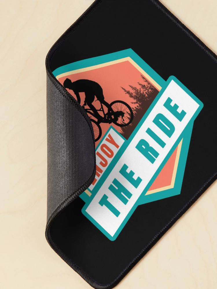 Thumbnail 2 of 5, Mouse Pad, Enjoy The Ride designed and sold by How67.