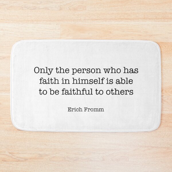 Item preview, Erich Fromm Quote designed and sold by CamoQuotes.