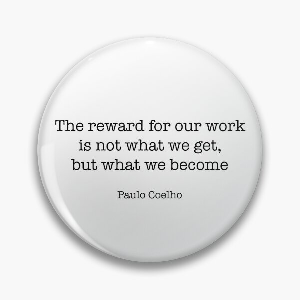 Item preview, Paulo Coelho Quote designed and sold by CamoQuotes.