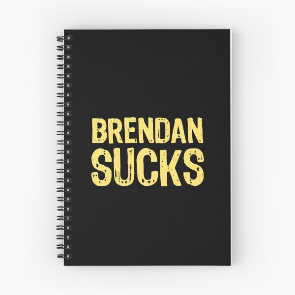 Item preview, Brendan Sucks designed and sold by The "I Love Everything" Shop.