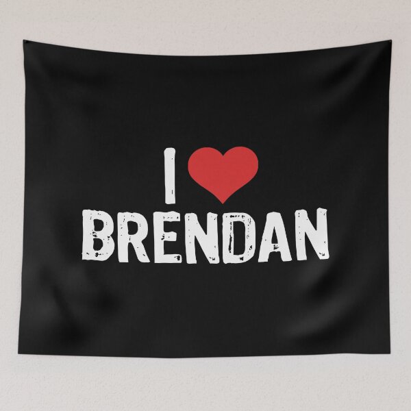 Item preview, I Love Brendan designed and sold by The "I Love Everything" Shop.