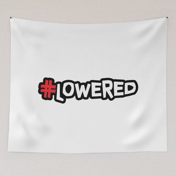 Item preview, #Lowered designed and sold by ApexFibers.