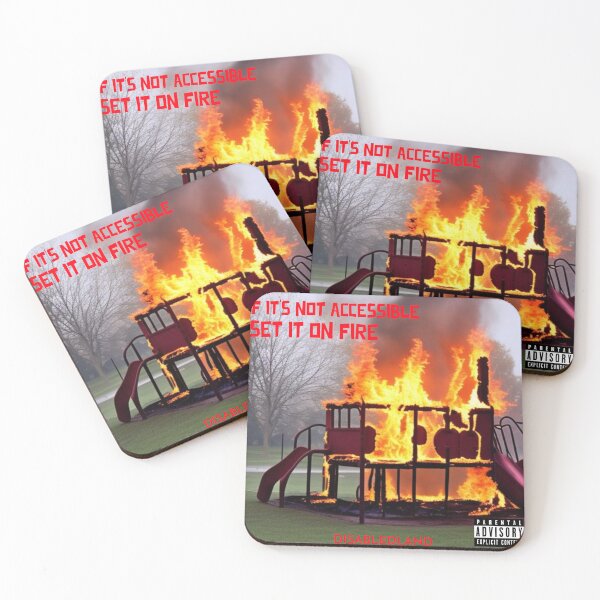 Item preview, If its not accessible set it on fire designed and sold by Disabledland.