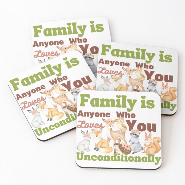 Item preview, Family is Anyone Who Loves You Unconditionally designed and sold by Novelty-Shirts.