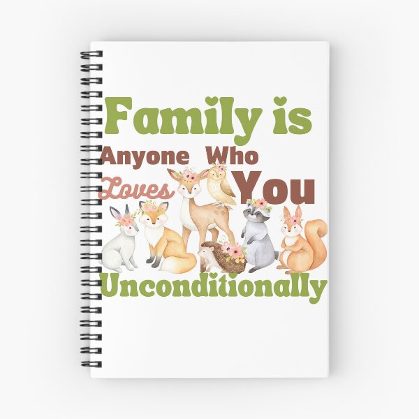 Item preview, Family is Anyone Who Loves You Unconditionally designed and sold by Novelty-Shirts.