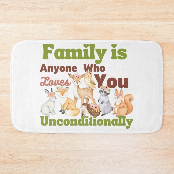 Item preview, Family is Anyone Who Loves You Unconditionally designed and sold by Novelty-Shirts.
