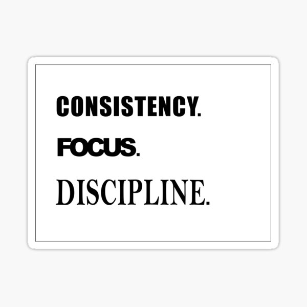 Item preview, Success Traits - Consistency, focus, and discipline designed and sold by safetyStikkers.