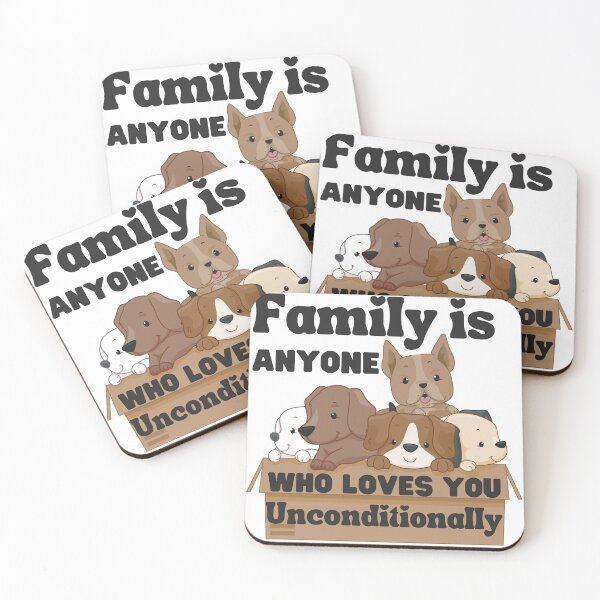 Item preview, Family is Anyone Who Loves You Unconditionally designed and sold by Novelty-Shirts.