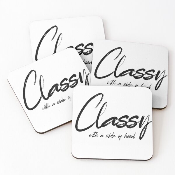 Item preview, Classy With A Side of Hood designed and sold by Qarhmau.