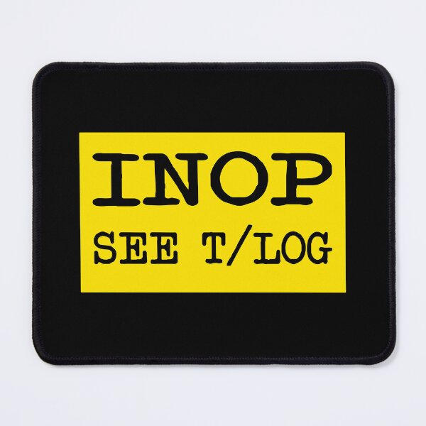 Item preview, Inop See Technical Log Airplane Inoperative Sign Humor Saying designed and sold by Ikaroots.