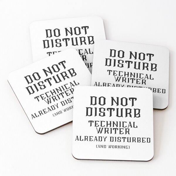 Item preview, DO NOT DISTURB - Technical Writer Already Disturbed And Working - Black Text designed and sold by TheKnightWriter.