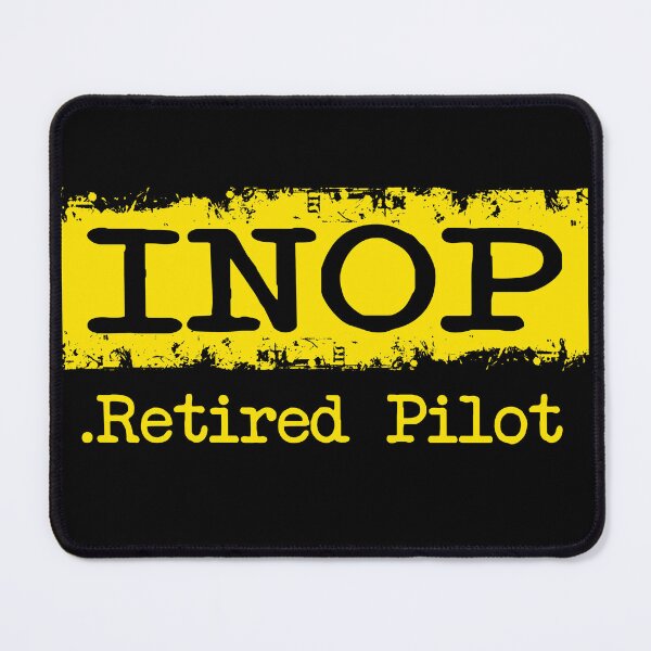 Item preview, Inop Retired Pilot Funny Aviation Quote designed and sold by Ikaroots.