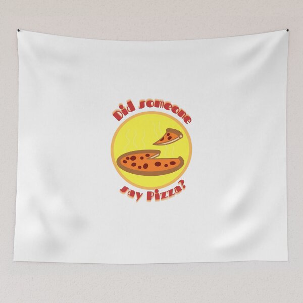 Item preview, Did someone say Pizza? designed and sold by GeekPopDesigns.
