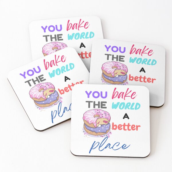 Item preview, you bake the world a better place designed and sold by Innovativeartco ⭐⭐⭐⭐⭐(12k).