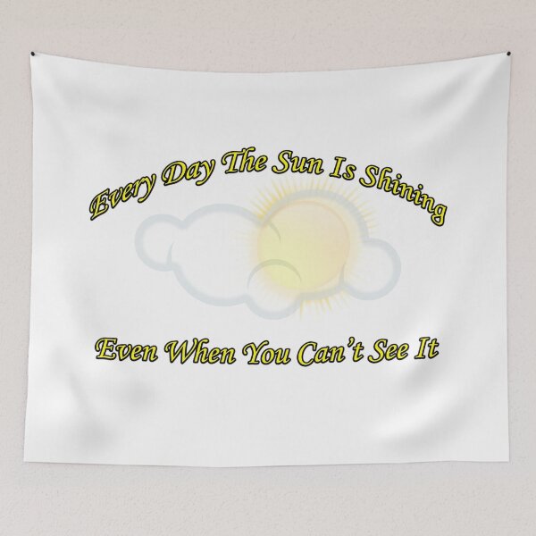 Item preview, Every Day The Sun Is Shining Inspirational Quote designed and sold by Getchell-Design.