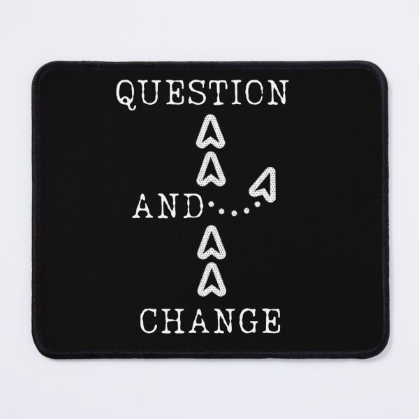 Item preview, Question and change. designed and sold by ConradoBullhead.
