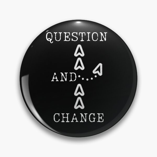 Item preview, Question and change. designed and sold by ConradoBullhead.